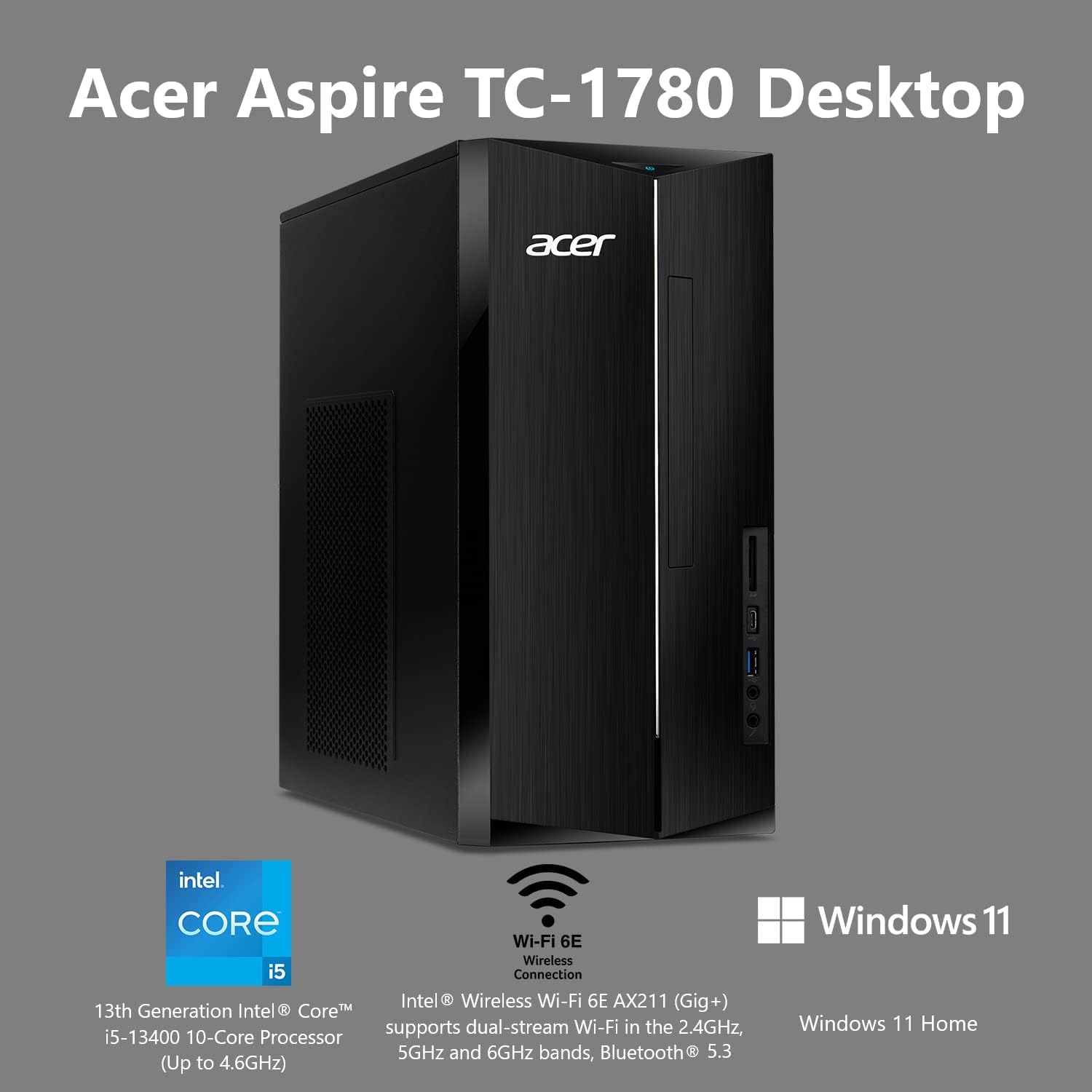 Acer Aspire TC-1780-UA92 Desktop | 13th Gen Intel Core i5-13400 Processor | 8GB 3200MHz DDR4 | 512GB M.2 SSD | SD Card Reader | Intel Wi-Fi 6E AX211 | Windows 11 Home, Black